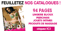 catalogue, catalogue lingerie, catalogue gratuit, catalogue lingerie gratuit, catalogue toys, catalogue piercing, catalogue bijou